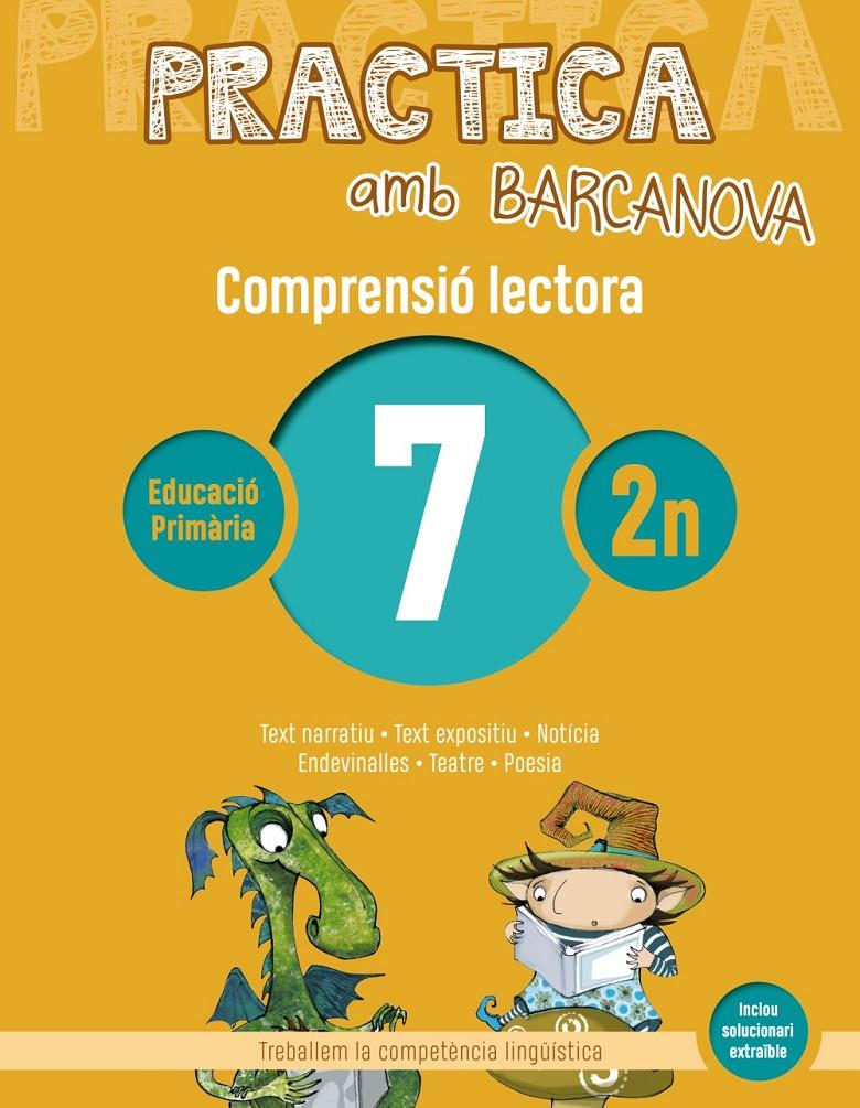 PRACTICA AMB BARCANOVA 7. COMPRENSIÓ LECTORA  | 9788448948504 | CAMPS, MONTSERRAT/CANELA, TERESA | Llibreria La Font de Mimir - Llibreria online Barcelona - Comprar llibres català i castellà