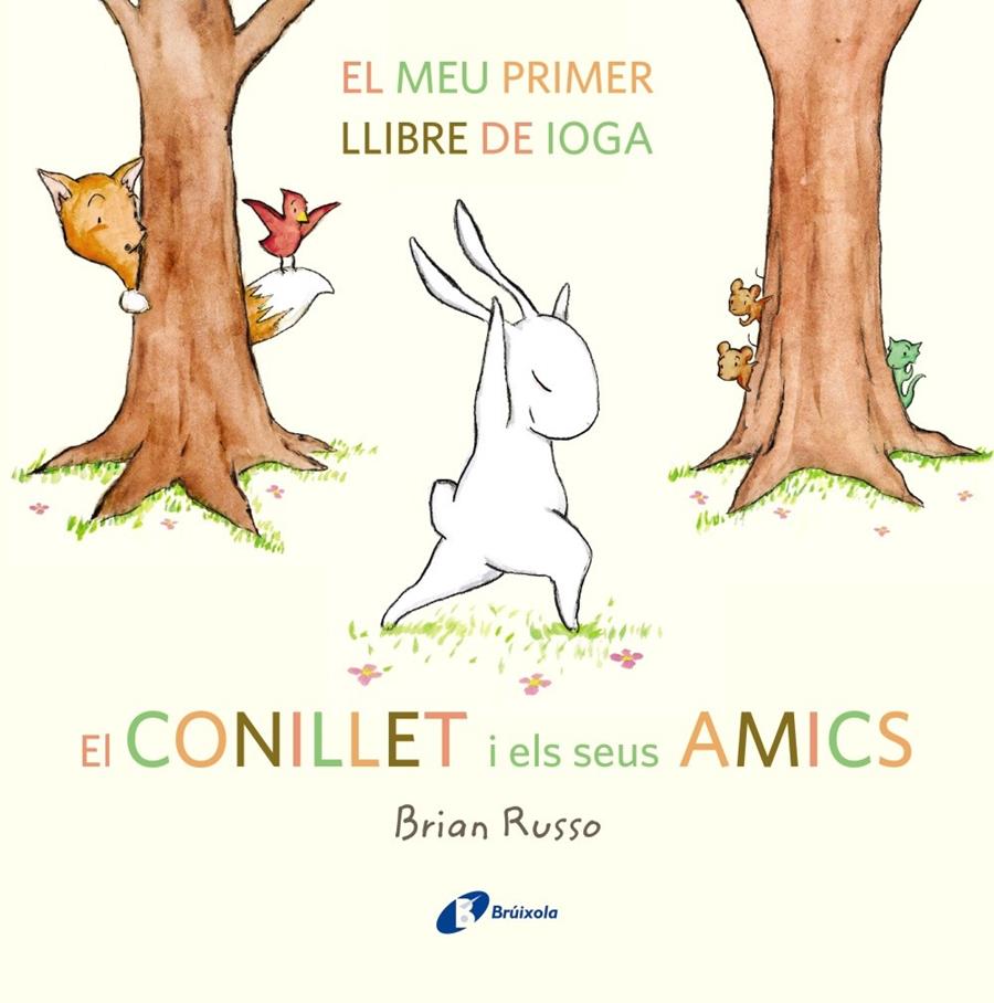EL CONILLET I ELS SEUS AMICS | 9788499068145 | RUSSO, BRIAN | Llibreria La Font de Mimir - Llibreria online Barcelona - Comprar llibres català i castellà