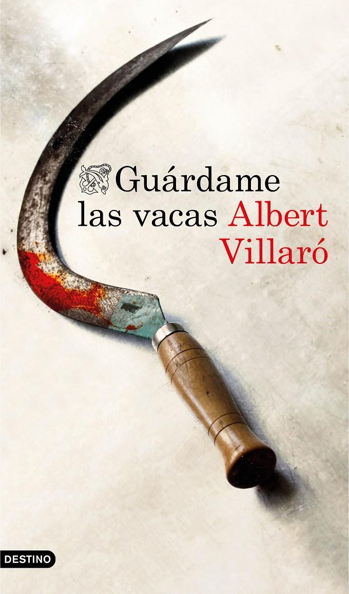 GUÁRDAME LAS VACAS | 9788423353361 | VILLARÓ, ALBERT | Llibreria La Font de Mimir - Llibreria online Barcelona - Comprar llibres català i castellà