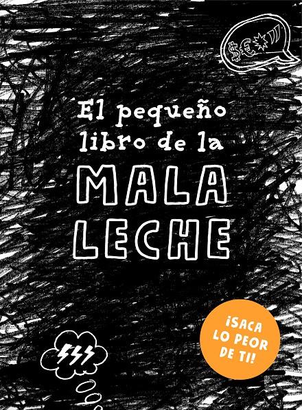 EL PEQUEÑO LIBRO DE LA MALA LECHE | 9788401023323 | SONNINEN, LOTTA | Llibreria La Font de Mimir - Llibreria online Barcelona - Comprar llibres català i castellà
