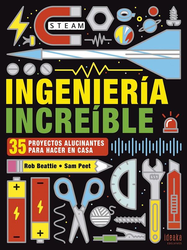 INGENIERÍA INCREÍBLE | 9788414025314 | BEATTIE, ROB | Llibreria La Font de Mimir - Llibreria online Barcelona - Comprar llibres català i castellà