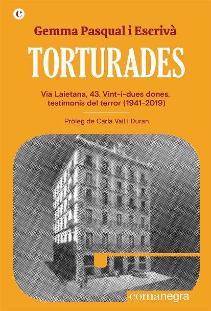 TORTURADES | 9788419590152 | PASQUAL I ESCRIVÀ, GEMMA | Llibreria La Font de Mimir - Llibreria online Barcelona - Comprar llibres català i castellà