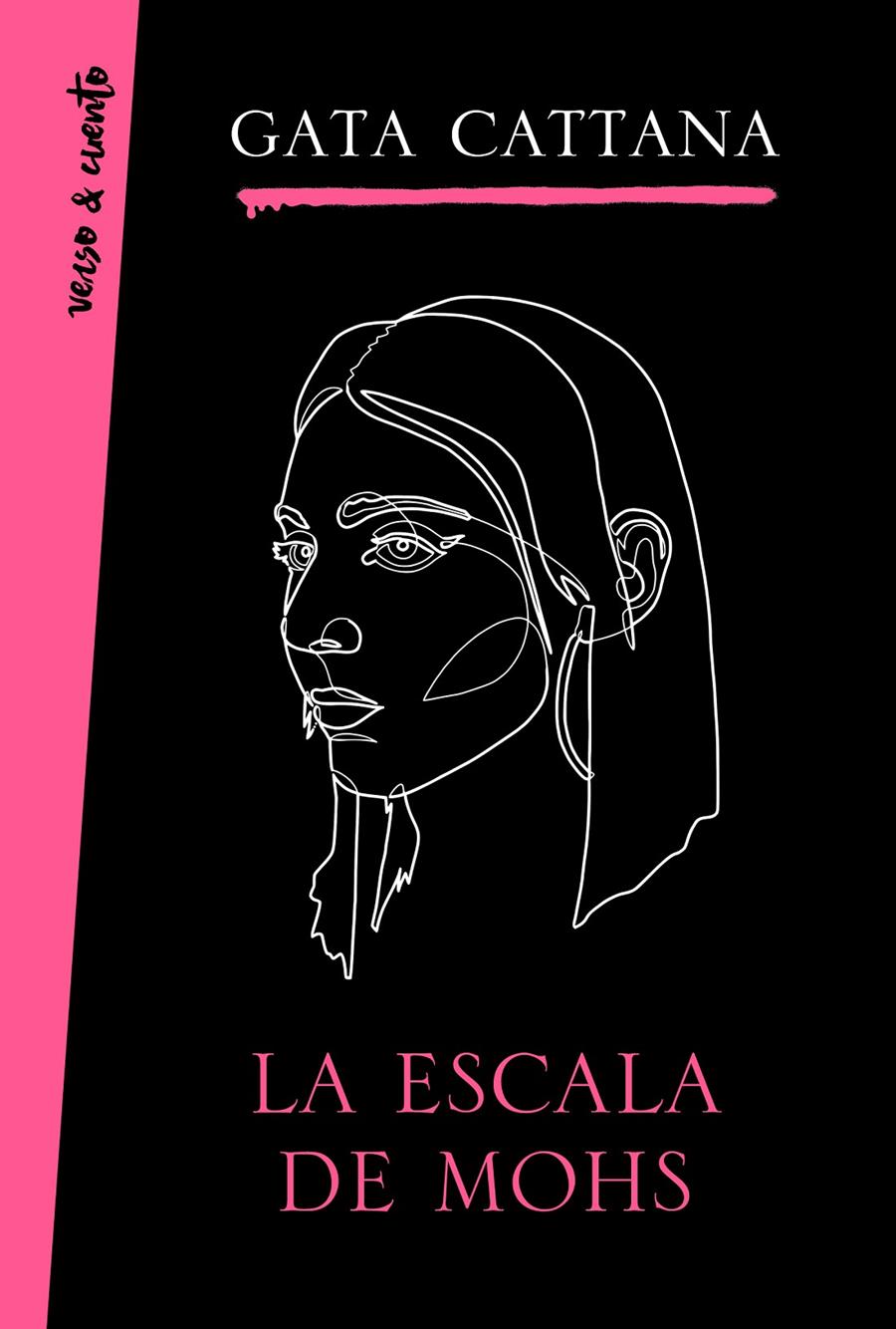 LA ESCALA DE MOHS | 9788403519558 | CATTANA, GATA/, DON IWANA | Llibreria La Font de Mimir - Llibreria online Barcelona - Comprar llibres català i castellà
