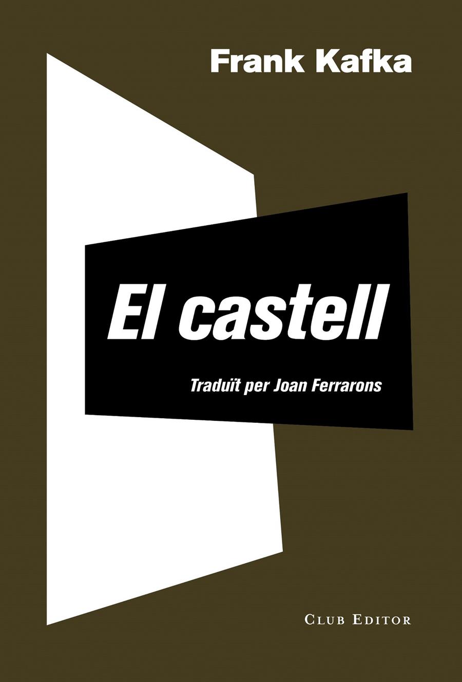 EL CASTELL | 9788473292429 | KAFKA, FRANZ | Llibreria La Font de Mimir - Llibreria online Barcelona - Comprar llibres català i castellà