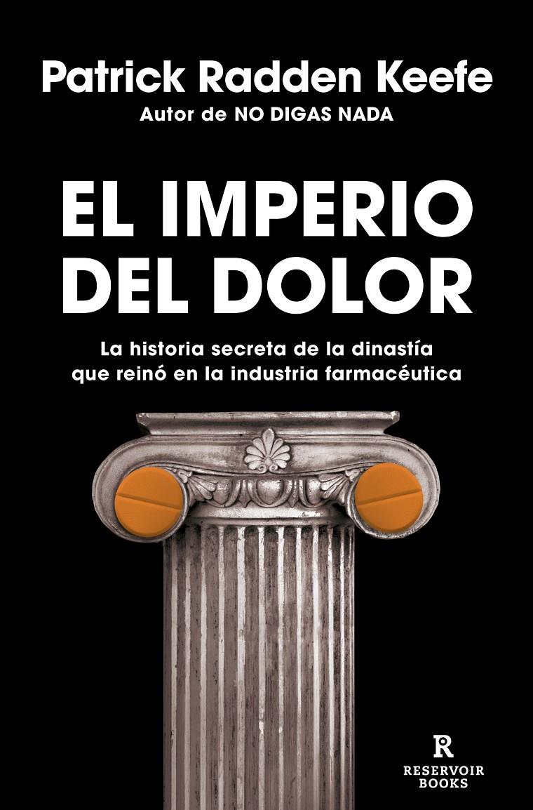 EL IMPERIO DEL DOLOR | 9788418052491 | KEEFE, PATRICK RADDEN | Llibreria La Font de Mimir - Llibreria online Barcelona - Comprar llibres català i castellà