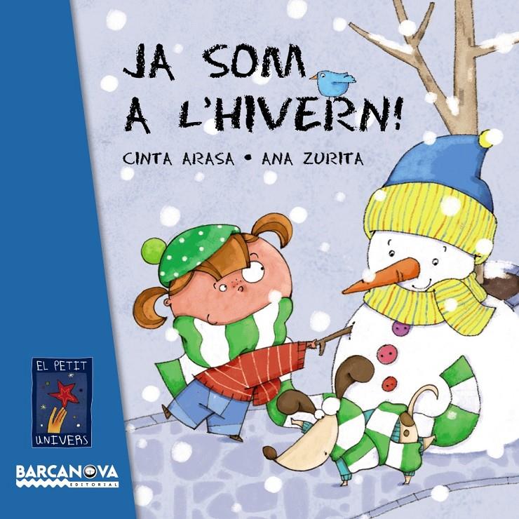 JA SOM A L ' HIVERN! | 9788448932787 | ARASA, CINTA | Llibreria La Font de Mimir - Llibreria online Barcelona - Comprar llibres català i castellà