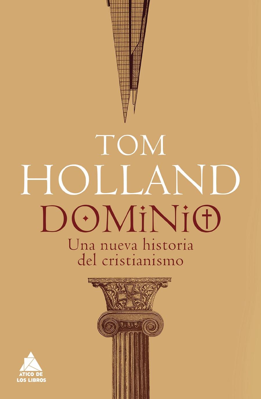 DOMINIO | 9788417743512 | HOLLAND, TOM | Llibreria La Font de Mimir - Llibreria online Barcelona - Comprar llibres català i castellà