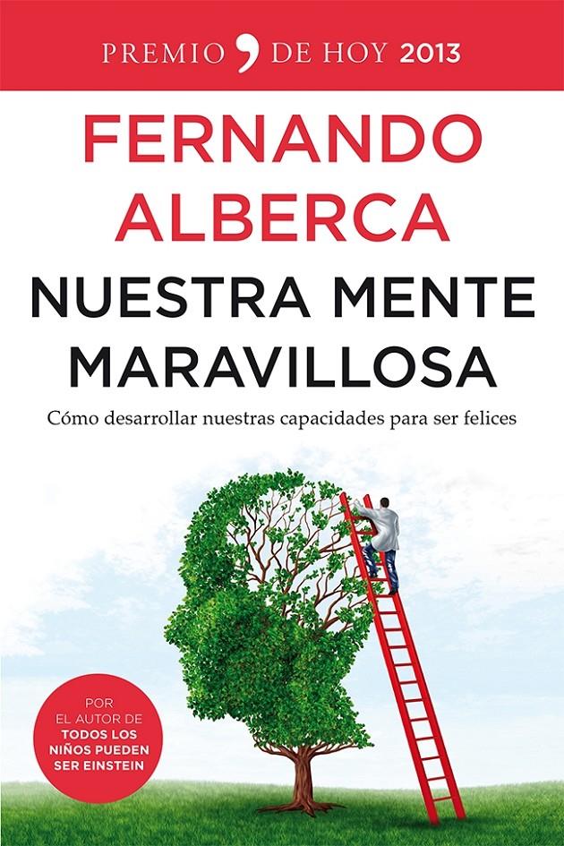 NUESTRA MENTE MARAVILLOSA | 9788499982564 | FERNANDO ALBERCA | Llibreria La Font de Mimir - Llibreria online Barcelona - Comprar llibres català i castellà
