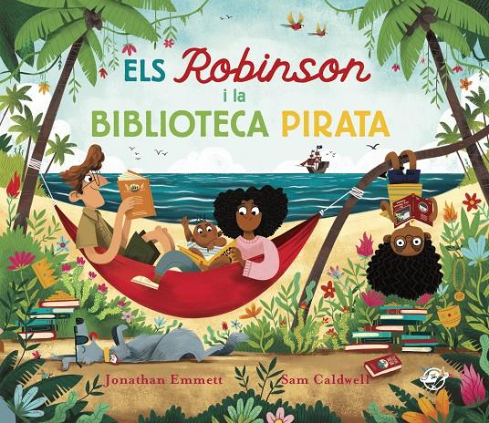 ELS ROBINSON I LA BIBLIOTECA PIRATA | 9788417207915 | EMMETT, JONATHAN | Llibreria La Font de Mimir - Llibreria online Barcelona - Comprar llibres català i castellà