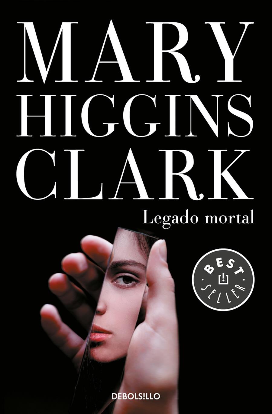 LEGADO MORTAL | 9788466343169 | MARY HIGGINS CLARK | Llibreria La Font de Mimir - Llibreria online Barcelona - Comprar llibres català i castellà