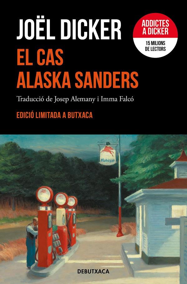 EL CAS ALASKA SANDERS (EDICIÓ LIMITADA) | 9788419394262 | DICKER, JOËL | Llibreria La Font de Mimir - Llibreria online Barcelona - Comprar llibres català i castellà