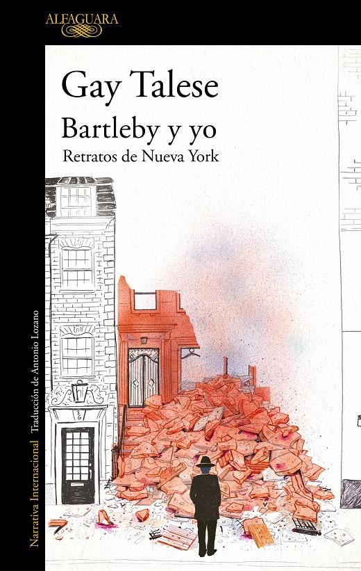 BARTLEBY Y YO | 9788420477480 | TALESE, GAY | Llibreria La Font de Mimir - Llibreria online Barcelona - Comprar llibres català i castellà