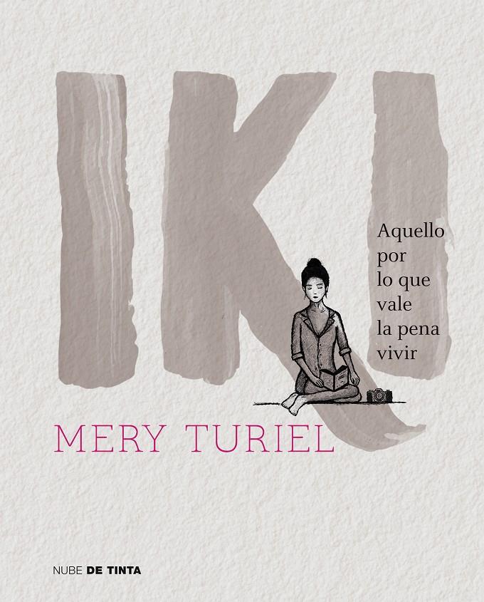 IKI | 9788416588978 | TURIEL, MERY | Llibreria La Font de Mimir - Llibreria online Barcelona - Comprar llibres català i castellà