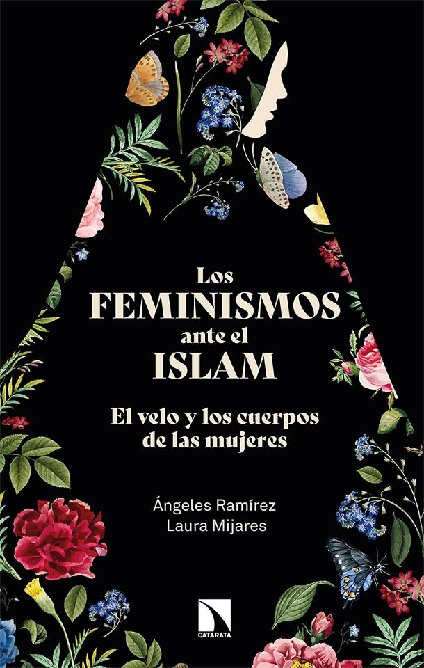 LOS FEMINISMOS ANTE EL ISLAM | 9788413521855 | RAMÍREZ, ÁNGELES/MIJARES, LAURA | Llibreria La Font de Mimir - Llibreria online Barcelona - Comprar llibres català i castellà