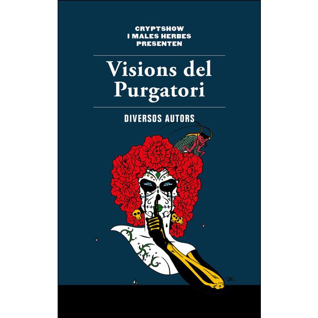 VISIONS DEL PURGATORI - CAT | 9788494780066 | AA.VV. | Llibreria La Font de Mimir - Llibreria online Barcelona - Comprar llibres català i castellà