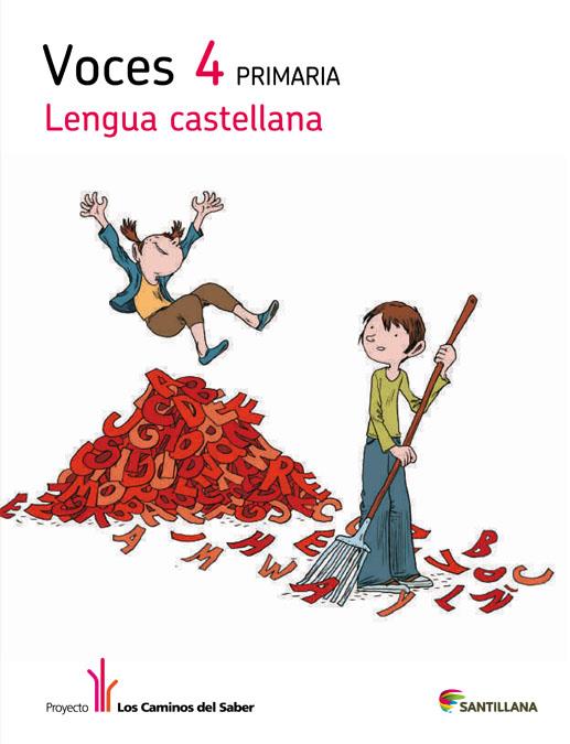 4PRI LENGUA CAST VOCES LOS CAMINOS ED12 | 9788468011349 | VARIOS AUTORES | Llibreria La Font de Mimir - Llibreria online Barcelona - Comprar llibres català i castellà