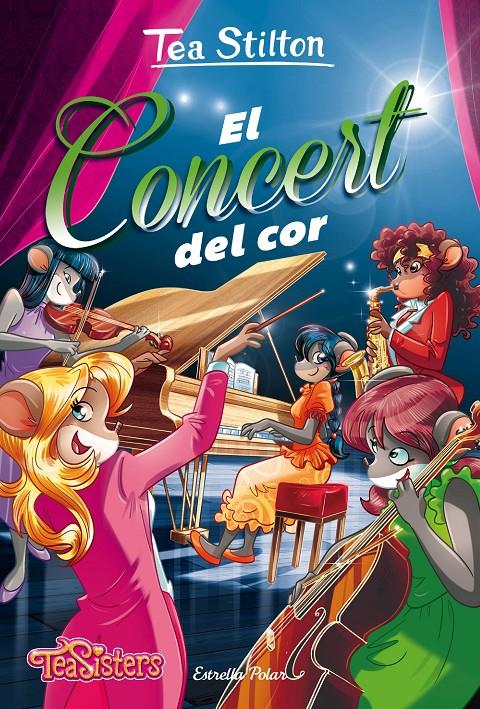 EL CONCERT DEL COR | 9788491371465 | TEA STILTON | Llibreria La Font de Mimir - Llibreria online Barcelona - Comprar llibres català i castellà