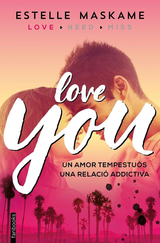 YOU 1. LOVE YOU | 9788416297481 | ESTELLE MASKAME | Llibreria La Font de Mimir - Llibreria online Barcelona - Comprar llibres català i castellà