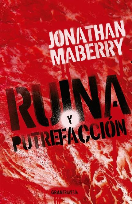 RUINA Y PUTREFACCIÓN | 9788412056051 | MABERRY, JONATHAN | Llibreria La Font de Mimir - Llibreria online Barcelona - Comprar llibres català i castellà