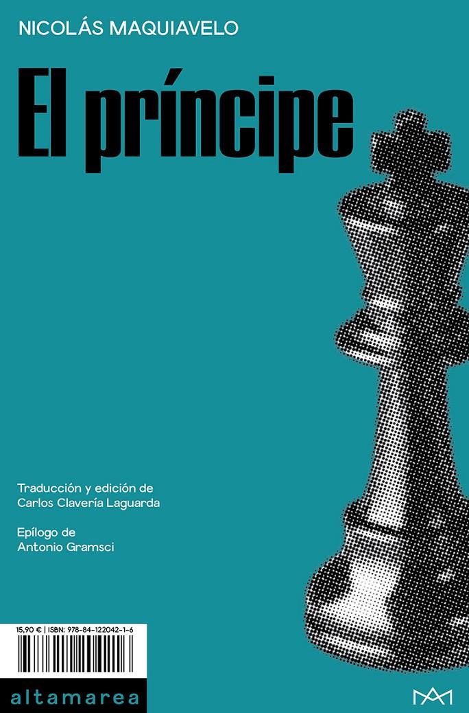 EL PRÍNCIPE | 9788412204216 | MAQUIAVELO, NICOLÁS | Llibreria La Font de Mimir - Llibreria online Barcelona - Comprar llibres català i castellà