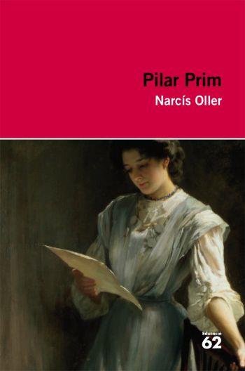PILAR PRIM | 9788492672110 | OLLER, NARCIS | Llibreria La Font de Mimir - Llibreria online Barcelona - Comprar llibres català i castellà