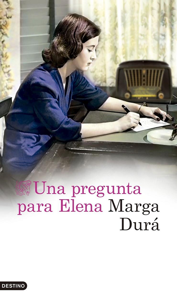 UNA PREGUNTA PARA ELENA | 9788423363957 | DURÁ SEBASTIÁN, MARGA | Llibreria La Font de Mimir - Llibreria online Barcelona - Comprar llibres català i castellà