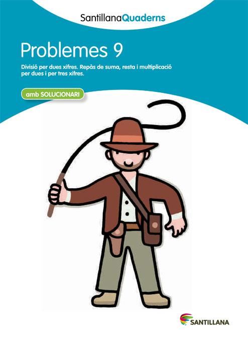 SANTILLANA QUADERNS PROBLEMES 9 | 9788468014043 | VARIOS AUTORES | Llibreria La Font de Mimir - Llibreria online Barcelona - Comprar llibres català i castellà