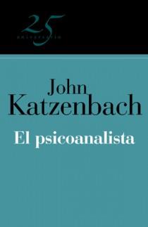 PSICOANALISTA, EL (25º ANIVERSARIO) | 9788466649568 | KATZENBACH, JOHN | Llibreria La Font de Mimir - Llibreria online Barcelona - Comprar llibres català i castellà
