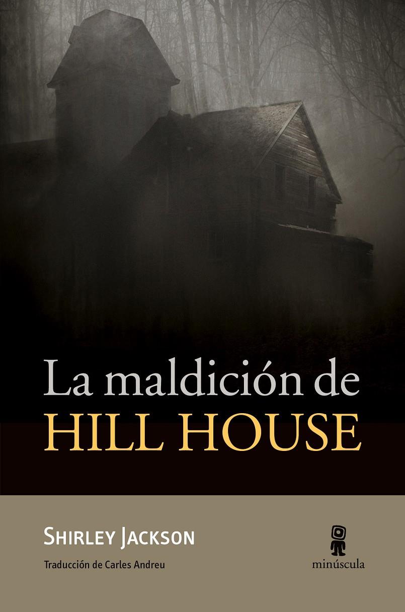 LA MALDICIÓN DE HILL HOUSE | 9788494836695 | JACKSON, SHIRLEY | Llibreria La Font de Mimir - Llibreria online Barcelona - Comprar llibres català i castellà