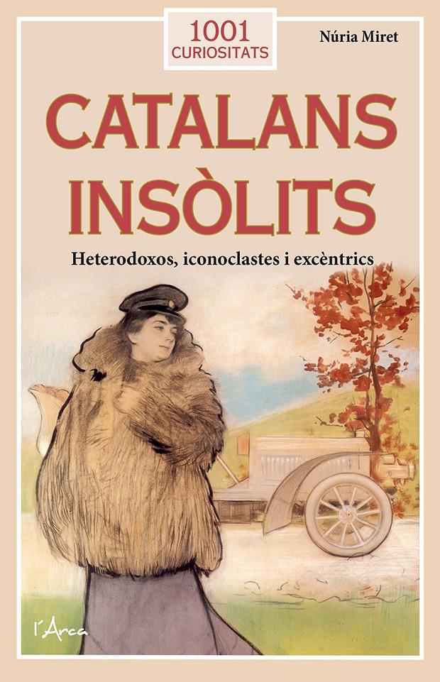 CATALANS INSÒLITS | 9788412589719 | MIRET I ANTOLÍ, NÚRIA | Llibreria La Font de Mimir - Llibreria online Barcelona - Comprar llibres català i castellà