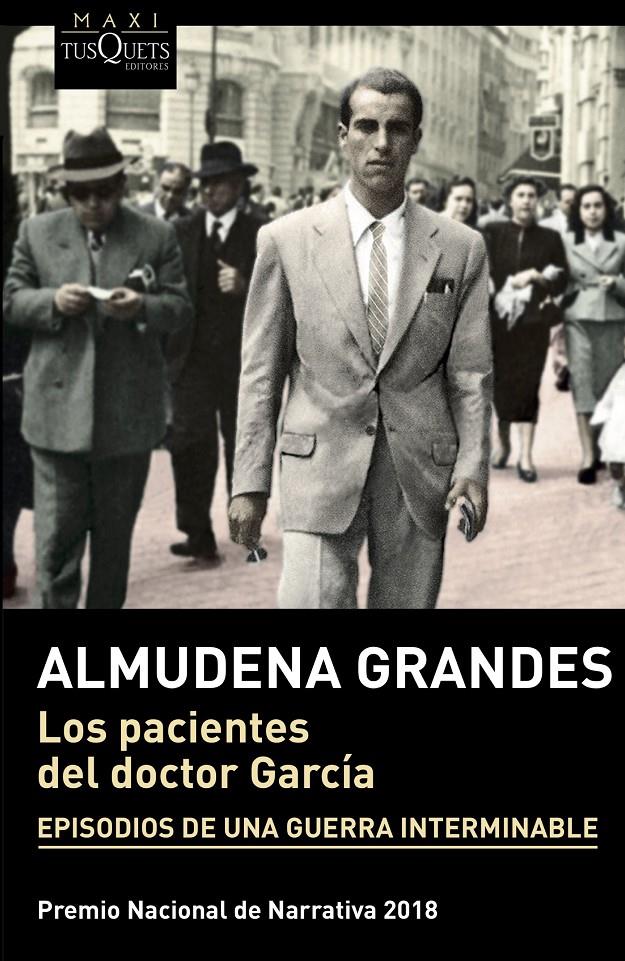 LOS PACIENTES DEL DOCTOR GARCÍA | 9788490666890 | GRANDES, ALMUDENA | Llibreria La Font de Mimir - Llibreria online Barcelona - Comprar llibres català i castellà