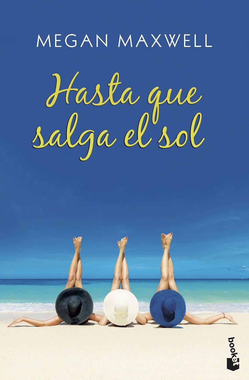 HASTA QUE SALGA EL SOL | 9788408208051 | MAXWELL, MEGAN | Llibreria La Font de Mimir - Llibreria online Barcelona - Comprar llibres català i castellà