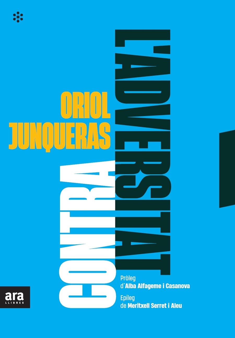 CONTRA L'ADVERSITAT | 9788417804916 | JUNQUERAS I VIES, ORIOL | Llibreria La Font de Mimir - Llibreria online Barcelona - Comprar llibres català i castellà