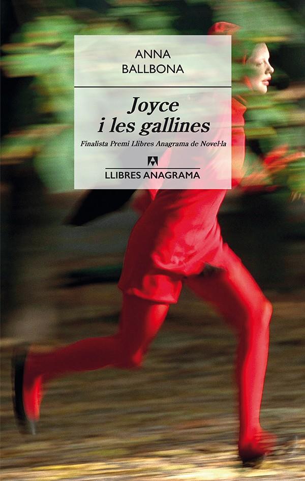 JOYCE I LES GALLINES | 9788433915337 | ANNA BALLBONA | Llibreria La Font de Mimir - Llibreria online Barcelona - Comprar llibres català i castellà