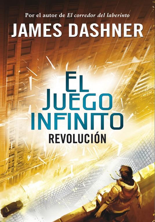 REVOLUCIÓN (EL JUEGO INFINITO 2) | 9788490431252 | DASHNER,JAMES | Llibreria La Font de Mimir - Llibreria online Barcelona - Comprar llibres català i castellà