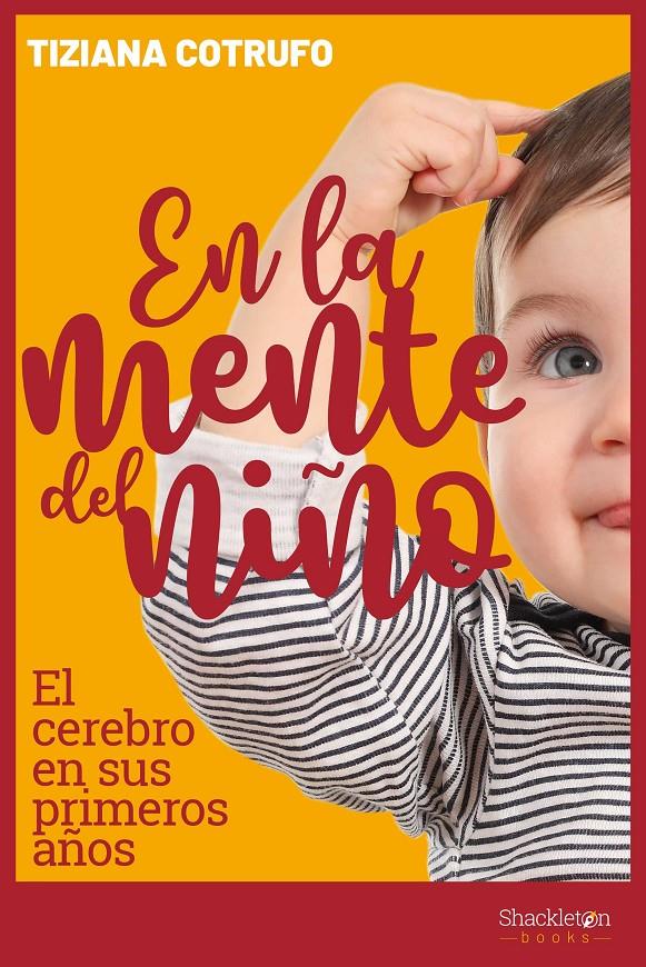 EN LA MENTE DEL NIÑO | 9788417822385 | COTRUFO, TIZIANA | Llibreria La Font de Mimir - Llibreria online Barcelona - Comprar llibres català i castellà