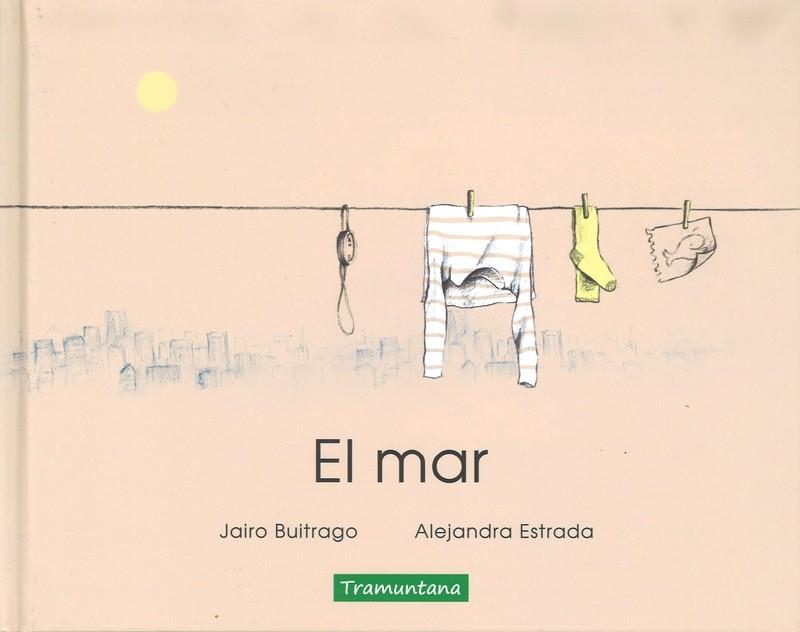 EL MAR (CATALAN) | 9788416578870 | JAIRO BUITRAGO | Llibreria La Font de Mimir - Llibreria online Barcelona - Comprar llibres català i castellà