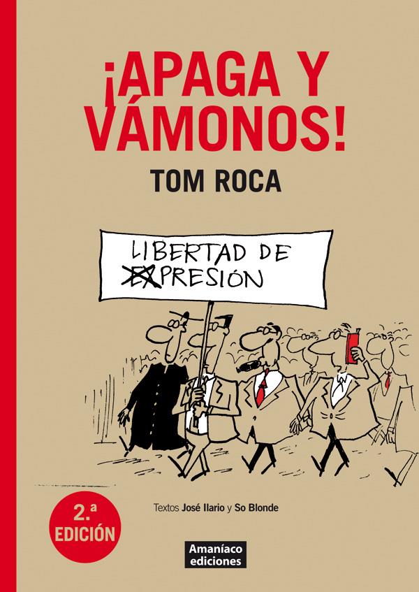 ¡APAGA Y VÁMONOS! | 9788412077964 | ROCA, TOM | Llibreria La Font de Mimir - Llibreria online Barcelona - Comprar llibres català i castellà