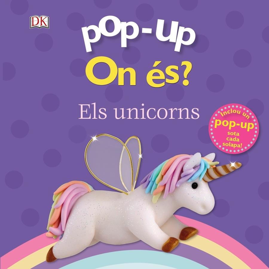 POP-UP. ON ÉS? ELS UNICORNS | 9788499063263 | LLOYD, CLARE | Llibreria La Font de Mimir - Llibreria online Barcelona - Comprar llibres català i castellà