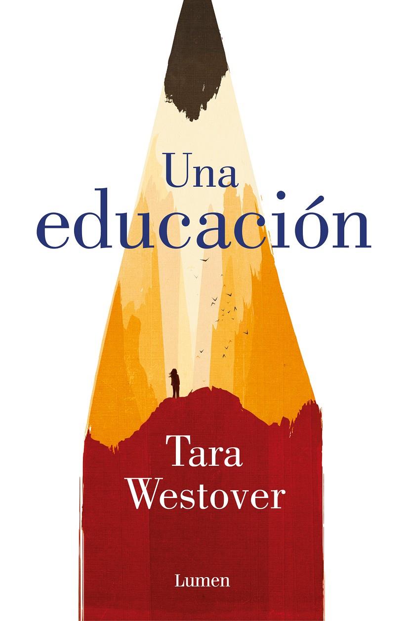 UNA EDUCACIÓN | 9788426405166 | WESTOVER, TARA | Llibreria La Font de Mimir - Llibreria online Barcelona - Comprar llibres català i castellà
