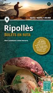 RIPOLLES - BOLETS EN RUTA | 9788480907613 | Llibreria La Font de Mimir - Llibreria online Barcelona - Comprar llibres català i castellà