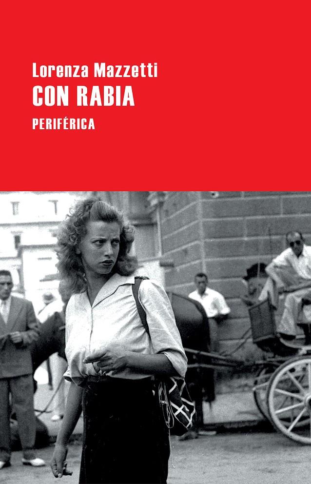 CON RABIA | 9788416291571 | MAZZETTI, LORENZA | Llibreria La Font de Mimir - Llibreria online Barcelona - Comprar llibres català i castellà