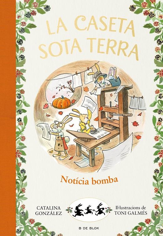 NOTÍCIA BOMBA! (LA CASETA SOTA TERRA 5) | 9788417921248 | GÓNZALEZ VILAR, CATALINA | Llibreria La Font de Mimir - Llibreria online Barcelona - Comprar llibres català i castellà