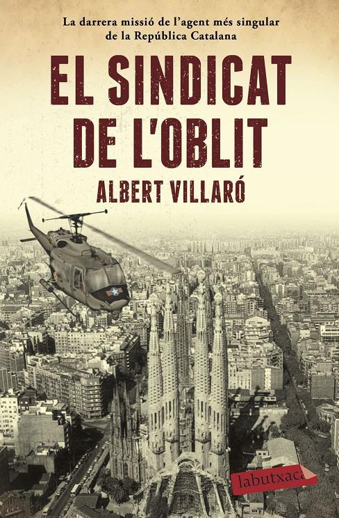 EL SINDICAT DE L'OBLIT | 9788417420482 | VILLARÓ, ALBERT | Llibreria La Font de Mimir - Llibreria online Barcelona - Comprar llibres català i castellà