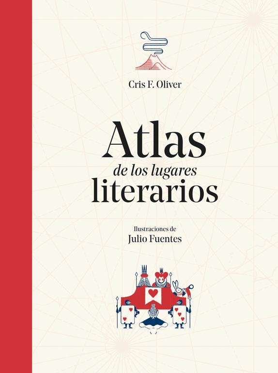 ATLAS DE LOS LUGARES LITERARIOS | 9788490438961 | CRIS F. OLIVER | Llibreria La Font de Mimir - Llibreria online Barcelona - Comprar llibres català i castellà