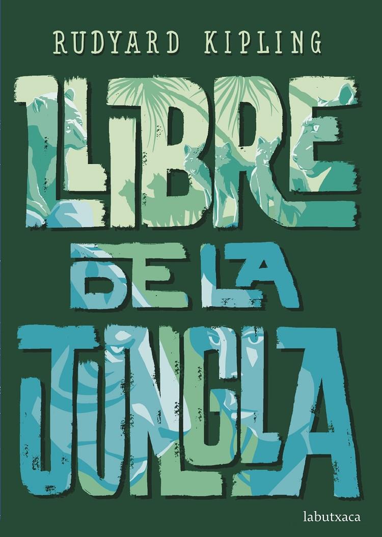 LLIBRE DE LA JUNGLA | 9788417420987 | KIPLING, RUDYARD | Llibreria La Font de Mimir - Llibreria online Barcelona - Comprar llibres català i castellà