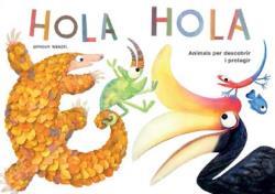 HOLA HOLA - CATALÀ | 9788417207243 | WENZEL, BRENDAN | Llibreria La Font de Mimir - Llibreria online Barcelona - Comprar llibres català i castellà