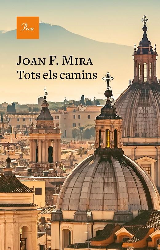 TOTS ELS CAMINS | 9788475888224 | MIRA CASTERÀ, JOAN FRANCESC | Llibreria La Font de Mimir - Llibreria online Barcelona - Comprar llibres català i castellà