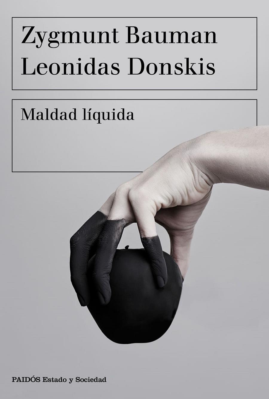 MALDAD LÍQUIDA | 9788449335402 | BAUMAN, ZYGMUNT/DONSKIS, LEONIDAS | Llibreria La Font de Mimir - Llibreria online Barcelona - Comprar llibres català i castellà