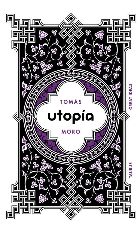 UTOPÍA (SERIE GREAT IDEAS 18) | 9788430600991 | MORO, TOMAS | Llibreria La Font de Mimir - Llibreria online Barcelona - Comprar llibres català i castellà